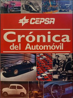 CRONICA DEL AUTOMOVIL HISTORIA AUTOMOVIL DESDE LOS INICIOS A LA ACTUALIDAD (1994)