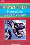 MOTOCICLETAS PREPARACION DE MOTORES DE 4 TIEMPOS