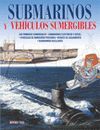 SUBMARINOS Y VEHÍCULOS SUMERGIBLES