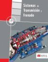 SISTEMAS DE TRANSMISION Y FRENADO + CUADERNO DE PRACTICAS