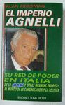 EL IMPERIO AGNELLI. SU RED DE PODER EN ITALIA.