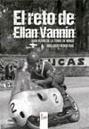 EL RETO DE ELLAN VANNIN. 1914-2014 CENTENARIO ESPAÑOL EN EL TOURIST TROPHY