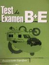 TEST DE EXAMEN B + E