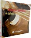CORRECCION Y ELIMINACION DE DEFECTOS Y DAÑOS DE PINTURA (1 CD-ROM)