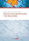 TECNICAS DE COMUNICACION Y DE RELACIONES