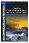 ELECTROMECANICA DE VEHICULOS CIRCUITOS ELECTROTECNICOS  BASICOS SISTEMAS DE CARGA