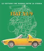 FIAT X1/9 LE VETTURE CHE HANNO FATTO LA STORIA