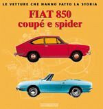 FIAT 850 COUPE E SPIDER