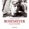 ROSEMEYER L'ASSO INVINCIBILE