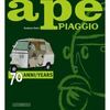 APE PIAGGIO 70 ANNI/70 YEARS