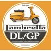 LAMBRETTA DL/GP. STORIA MODELLI E DOCUMENTI