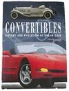 CONVERTIBLES. THE HISTORY AND EVOLUTION OF DREAM CARS (OFERTA, ANTES 60)