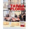 TARGA FLORIO. 20TH CENTURY EPIC