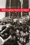 POSTCARDS FROM DETROIT