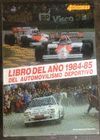 LIBRO DEL AÑO 1984-1985 DEL AUTOMOVILISMO DEPORTIVO Nº4