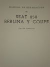 SEAT 850 (1966-1967) GASOLINA 843 CC (BERLINA Y COUPE)