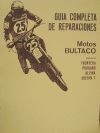 BULTACO GUIA DE REPARACION FRONTERA, PURSANG, ALPINA, SHERPA-T (MOTORES 5 VELOCIDADES)