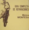 MONTESA GUIA REPARACIONES 125-360 CC (1965-1975) IMPALA, COMANDO, KENYA, COTA, CAPPRA, ENDURO