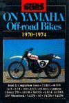 YAMAHA OFF-ROAD BIKES 1970-1974 CYCLE WORLD