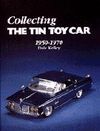 COLLECCTING THE THIN TOY CAR 1950-1970