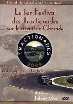 LE 1ª FESTIVAL DES TRACTIONADES SUR LE CIRCUITE DE CHARADE 2003 (60 MIN)