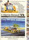 ALPINE-RENAULT V6 AUX 24 HEURES DU MANS 30EME ANNIVERSAIRE (1978-2008)