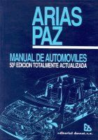 ARIAS PAZ MANUAL DE AUTOMOVILES 50ª EDICION 1990