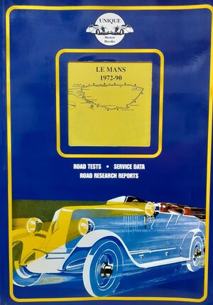 LE MANS 1972-1990 ROAD TEST. SERVICE DATA. ROAD RESEARCH REPORTS