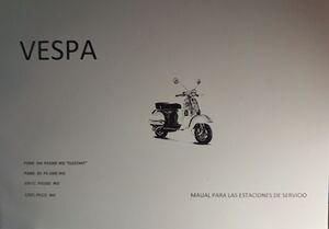 VESPA 125CL, 150CL, P200E (DN), PX125E, PX150E, PX200E, PX200E ELESTART (1986). MANUAL DE TALLER.