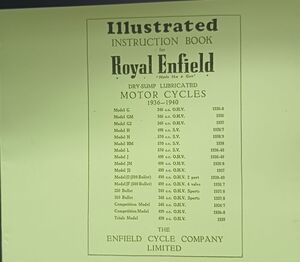 ROYAL ENFIELD (1936-1940) 350 CC-500 CC MODELS G, GM, G2, H, HM, L, J, JM, J2, JF, BULLET, COMPETITION MODEL AND TRIAL