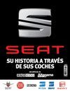 SEAT. SU HISTORIA A TRAVÉS DE SUS COCHES (REVISTA)