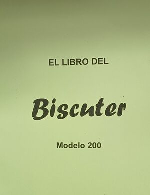 BISCUTER MODELO 200 (1957) MANUAL DE TALLER (MALA CALIDAD)