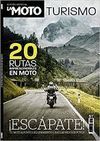 20 RUTAS IMPRESCINDIBLES EN MOTO VOLUMEN 1 (EDICIÓN ESPECIAL LA MOTO)