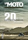 20 RUTAS IMPRESCINDIBLES EN MOTO VOLUMEN 2 (EDICION ESPECIAL LA MOTO)