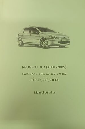 PEUGEOT 307 (2001-2005) GASOLINA 1.4-8V, 1.6-16V, 2.0-16V DIESEL 1.4HDI, 2.0HDI