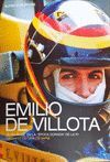 EMILIO DE VILLOTA. UN ESPAÑOL EN LA EPOCA DORADA DE LA F1