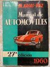 ARIAS PAZ MANUAL DE AUTOMOVILES 27ª EDICION 1960