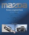 MAZDA ROTARY-ENGINED CARS: FROM COSMO 11O S TO RX-8