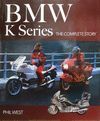 BMW K SERIES. THE COMPLETE STORY