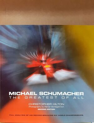 MICHAEL SCHUMACHER. THE GREATESTS OF ALL