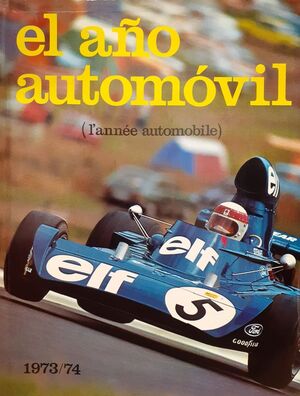 EL AÑO AUTOMOVIL 1973-1974  Nº 21 (L´ANNEE AUTOMOBILE)