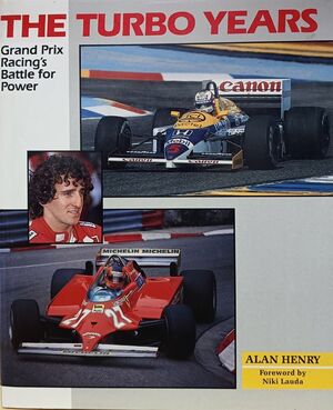 THE TURBO YEARS. GRAND PRIX RACING´S BATTLE FOR POWER