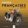 MOTOS FRANÇAISES 1869-1962