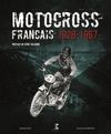 MOTOCROSS FRANÇAIS 1928-1967