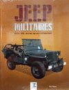 JEEP MILITAIRES DEPUIS 1940. FORD, WILLYS, HOTCHKISS M201