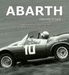 ABARTH MEMORIES. I PROTAGONISTI DEL MITO / THE PROTAGONISTS OF THE MYTH